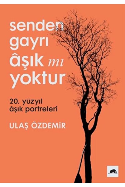 Kolektif Kitap Senden Gayrı Aşık Mı Yoktur