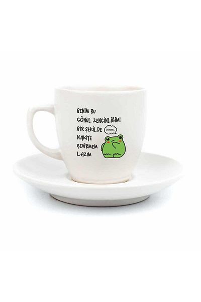 PALTO TASARIM I Don'T Make My Wealth Cash I Need Cream Turkish Coffee Cup - Gift Ceramic Turkish Coffee Fin