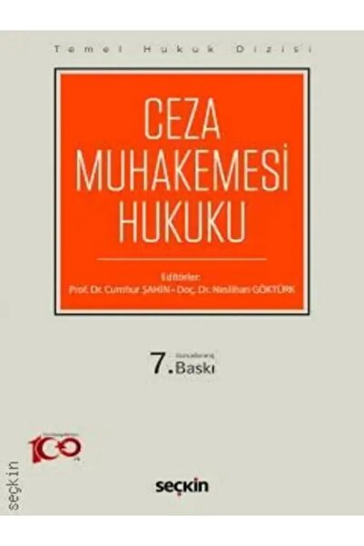 Seçkin Yayıncılık Ceza Muhakemesi Hukuku Prof. Dr. Cumhur Şahin (THD)