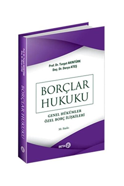 Beta Yayınevi Borçlar Hukuku / Derya Ateş / Beta Yayınevi / 9786052425732