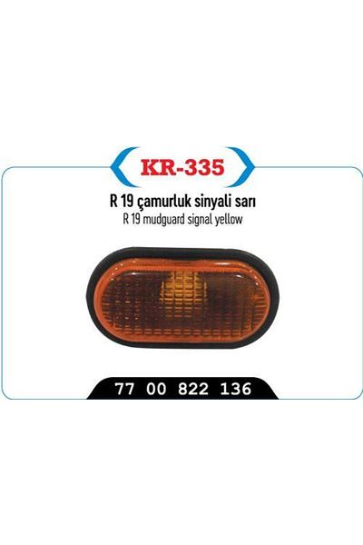KAYA PLASTİK R19 Clio Megane Laguna R21 - Fender Signal Type