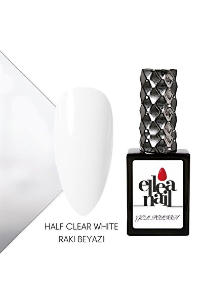 ELLEA NAIL Profesyonel Kalıcı Oje 15 ml Half Clear White Rakı Beyazı