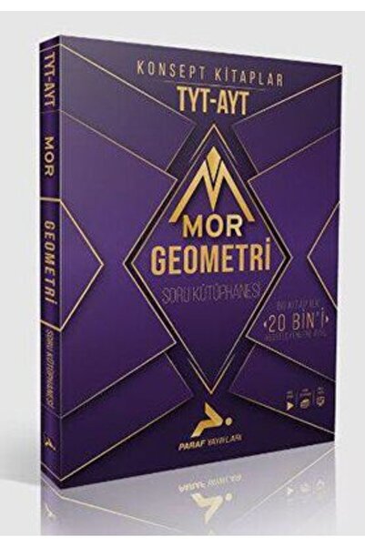 paraf yayınları Tyt-ayt Mor Geometri Soru Kütüphanesi