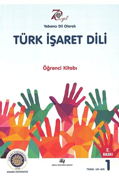 Ankara Üniversitesi Yayınevi Yabancı Dil Olarak Türk Işaret Dili Öğrenci Kita...
