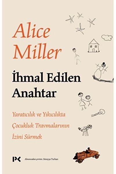 Profil Kitap İhmal Edilen Anahtar Alice Miller Kitabı 136 Sayfa