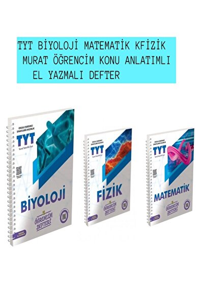 Murat Yayınları Murat Yayınları Tyt BİYOLOJİ-FİZİK-MATEMATİK- Öğrencim Defter...