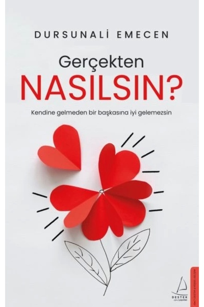 Destek Yayınları Gerçekten Nasılsın?