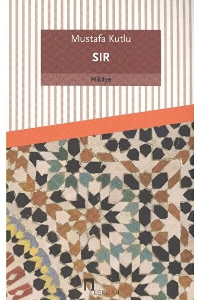 Dergah Yayınları Sır - Mustafa Kutlu -