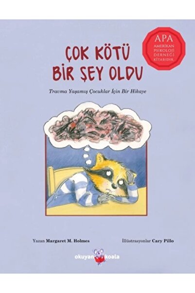 Okuyan Koala Çok Kötü Bir Şey Oldu - Margaret M. Holmes 9786059318440