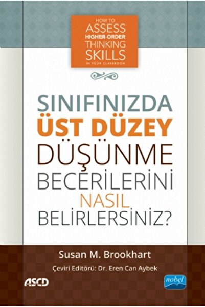 Sınıfınızda Üst Düzey Düşünme Becerilerini Nasıl Belirlersiniz - Susan M. Brookhart