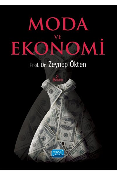 Nobel Akademik Yayıncılık Moda ve Ekonomi
