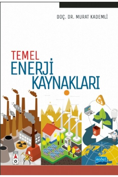 Nobel Akademik Yayıncılık Temel Enerji Kaynakları