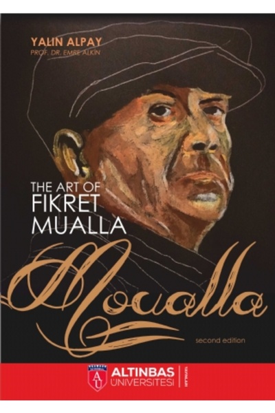 Nobel Akademik Yayıncılık The Art Of Fikret Mualla “MOUALLA”