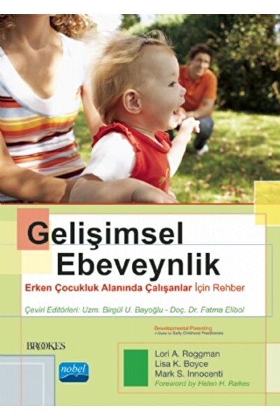 Nobel Akademik Yayıncılık Gelişimsel Ebeveynlik - Erken Çocukluk Alanında Çal...
