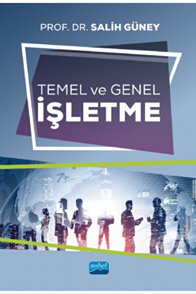 Nobel Akademik Yayıncılık Temel ve Genel İşletme