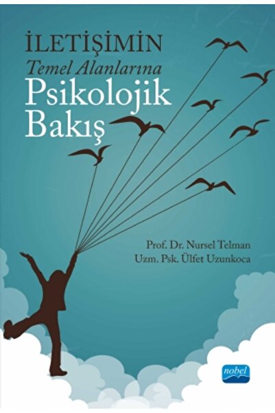 Nobel Akademik Yayıncılık نظرة نفسية على المجالات الأساسية للاتصالات