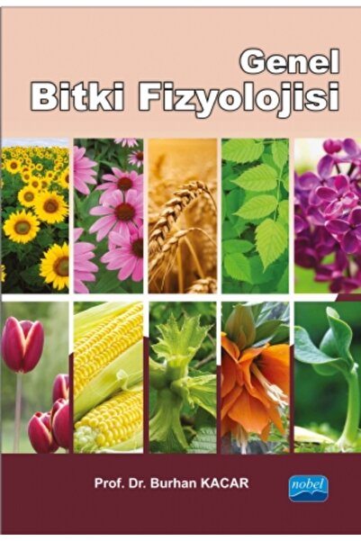 Nobel Akademik Yayıncılık Genel Bitki Fizyolojisi