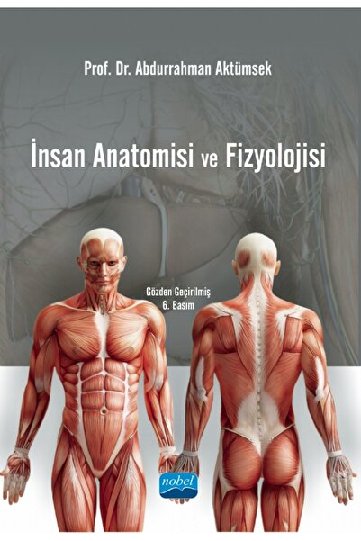 Nobel Akademik Yayıncılık İnsan Anatomisi ve Fizyolojisi