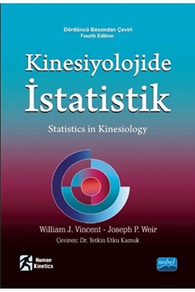 Nobel Akademik Yayıncılık KİNESİYOLOJİDE İSTATİSTİK - Statistics in Kinesiology