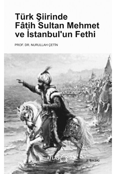 Generic Brand Türk Şiirinde Fâtih Sultan Mehmet ve İstanbul’un Fethi