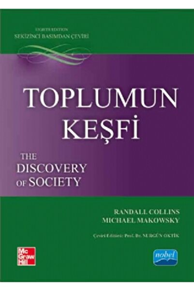 Nobel Akademik Yayıncılık TOPLUMUN KEŞFİ-The Discovery of Society