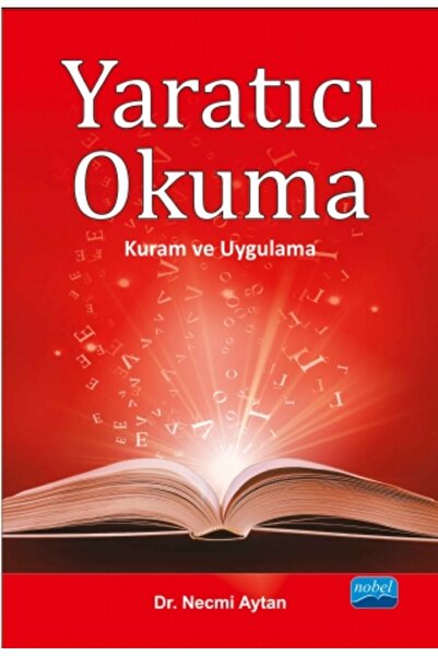 Nobel Akademik Yayıncılık Yaratıcı Okuma