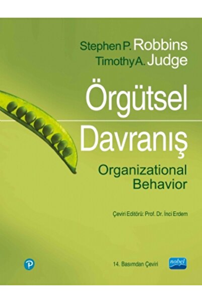 Nobel Akademik Yayıncılık ÖRGÜTSEL DAVRANIŞ / Organizational Behavior