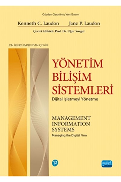 Nobel Akademik Yayıncılık YÖNETİM BİLİŞİM SİSTEMLERİ - Dijital İşletmeyi Yöne...