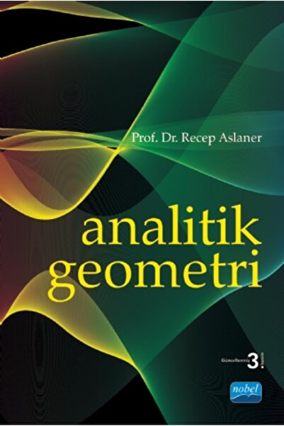 Nobel Akademik Yayıncılık Analitik Geometri