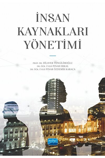 Nobel Akademik Yayıncılık İnsan Kaynakları Yönetimi