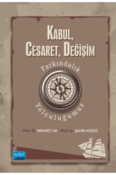 Nobel Akademik Yayıncılık القبول، الشجاعة، التغيير - رحلتنا التوعوية
