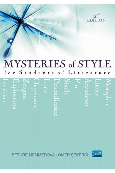 Nobel Akademik Yayıncılık Mysteries Of Style For Students For Students Of Literature