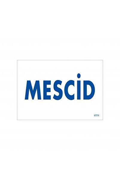 Mestore Mosque Warning Sign 17,5X25 Code:1771 - 9996670625746