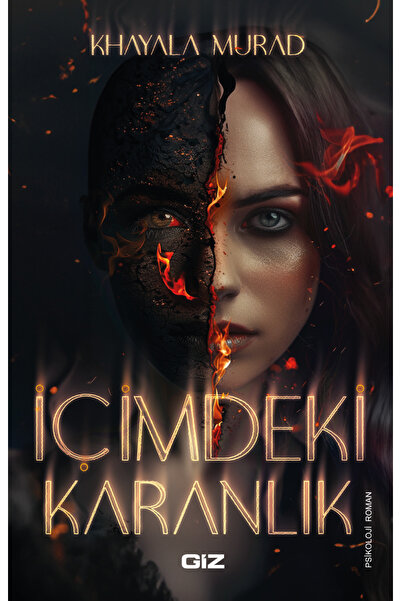 Giz Kitap İçimdeki Karanlık / Khayala Murad / Giz Kitap / 9786259948539