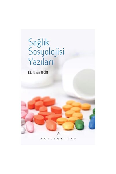 Açılım Kitap Sağlık Sosyolojisi Yazıları