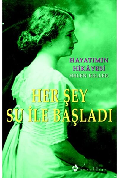 Genel Markalar Her Şey Su Ile Başladı - Helen Keller 9789752751484