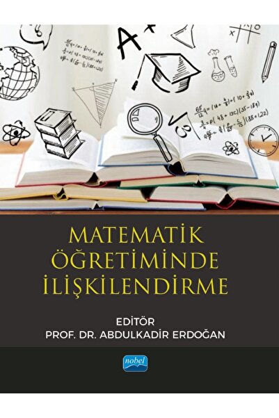 Nobel Akademik Yayıncılık Matematik Öğretiminde İlişkilendirme