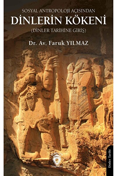 Dorlion Yayınları Sosyal Antropoloji Açısından Dinlerin Kökeni Dinler Tarihin...
