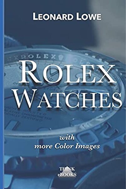 Ingram Internatıonal Inc Rolex Watches From The Rolex Submariner To The Rolex Daytona