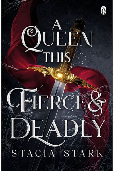 Penguin Books A Queen This Fierce and Deadly - Kingdom of Lies