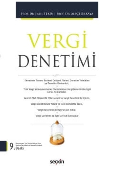 Seçkin Yayıncılık Vergi Denetimi Prof. Dr. Fazıl Tekin, Prof. Dr. Ali Çelikka...
