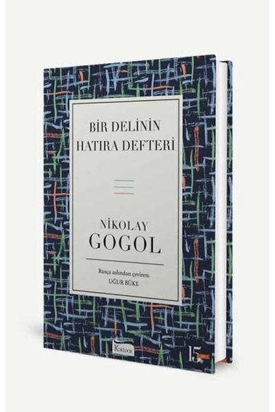 Koridor Yayıncılık Bir Delinin Hatıra Defteri (Bez Ciltli Klasikler)