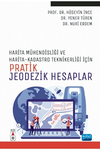 Nobel Akademik Yayıncılık Harita Mühendisliği ile Harita ve Kadastro Tekniker...