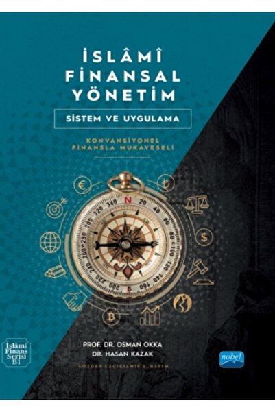 Nobel Akademik Yayıncılık İSLAMİ FİNANSAL YÖNETİM - Sistem ve Uygulama (Konva...