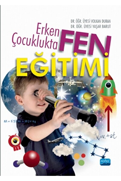 Nobel Akademik Yayıncılık التعليم العلمي في مرحلة الطفولة المبكرة