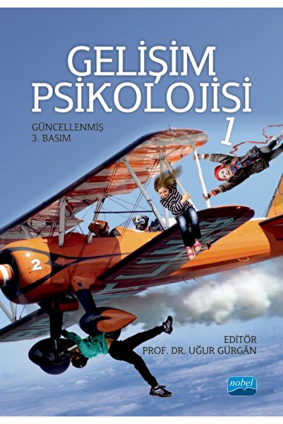 Nobel Akademik Yayıncılık Gelişim Psikolojisi - 1