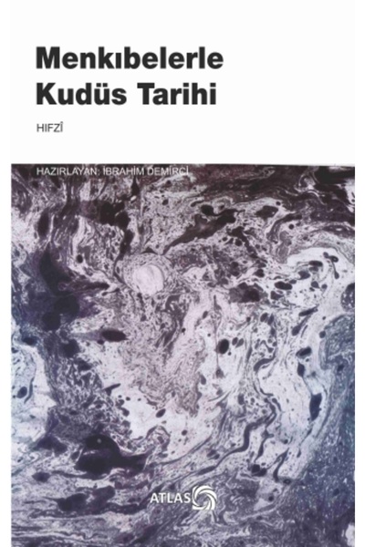 Atlas Kitap Menkıbelerle Kudüs Tarihi