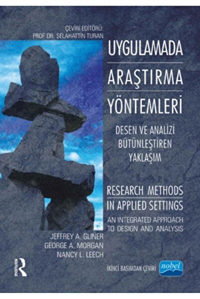 Nobel Akademik Yayıncılık Uygulamada Araştırma Yöntemleri - Desen Ve Analizi ...