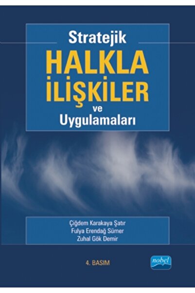 Nobel Akademik Yayıncılık Stratejik Halkla İlişkiler ve Uygulamaları