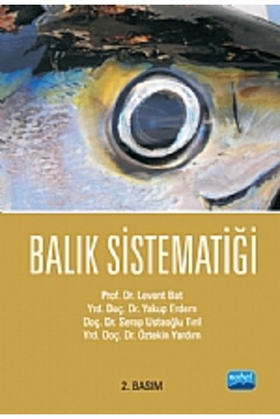 Nobel Akademik Yayıncılık Balık Sistematiği